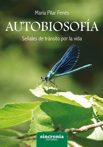 AUTOBIOSOFIA | 9788494744792 | FENES ESCOLA, MARIA PILAR