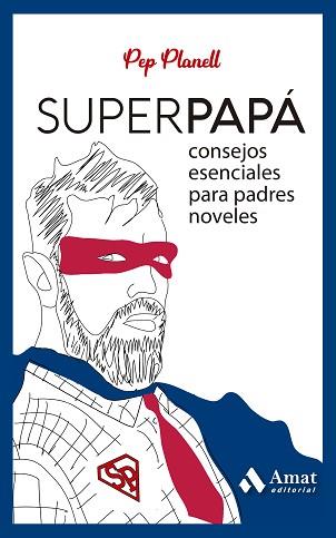 SUPERPAPA | 9788419341532 | PLANELL DOMENECH, PEP