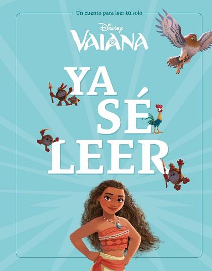 VAIANA  YA SÉ LEER | 9788410029224 | DISNEY