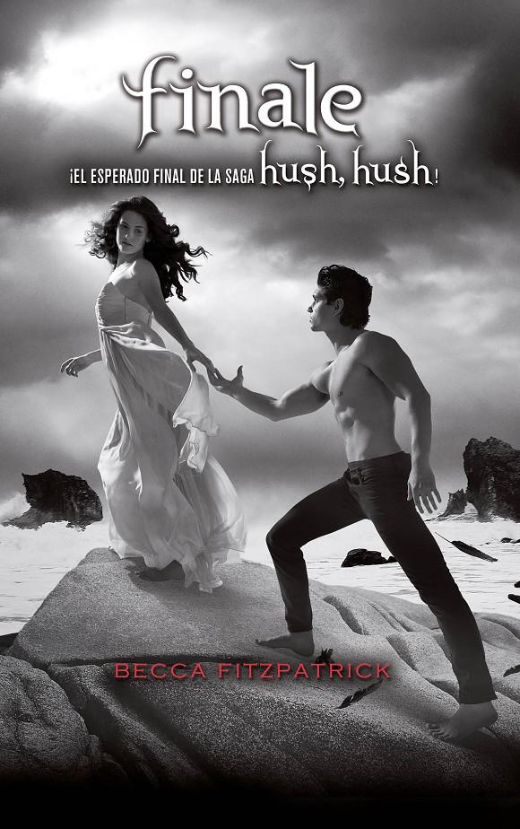 FINALE (SAGA HUSH, HUSH 4) | 9788420434261 | FITZPATRICK, BECCA