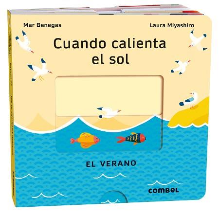 CUANDO CALIENTA EL SOL  EL VERANO | 9788411580717 | BENEGAS ORTIZ, MARIA DEL MAR