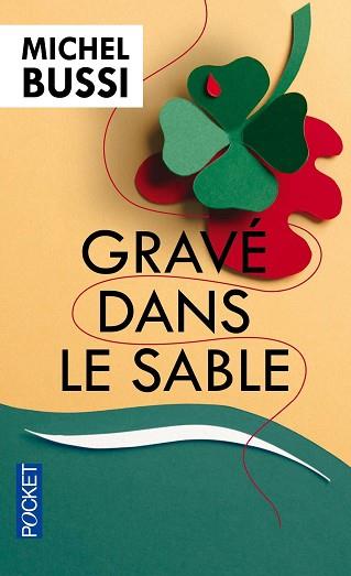 GRAVE DANS LE SABLE  | 9782266255479 | BUSSI, MICHEL 