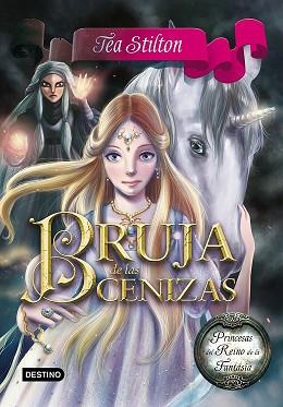 BRUJA DE LAS CENIZAS | 9788408146513 | STILTON, TEA 