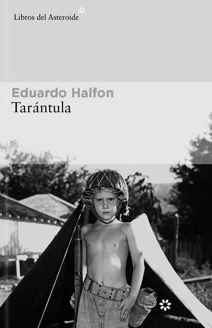 TARANTULA | 9788419089885 | HALFON, EDUARDO