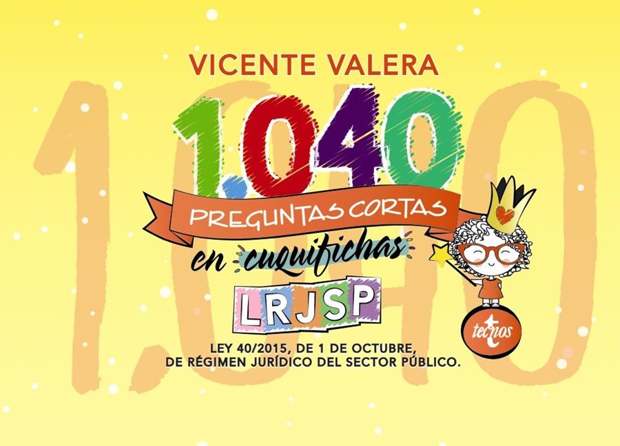 1040 PREGUNTAS CORTAS EN CUQUIFICHAS LRJSP | 9788430976454 | VALERA, VICENTE