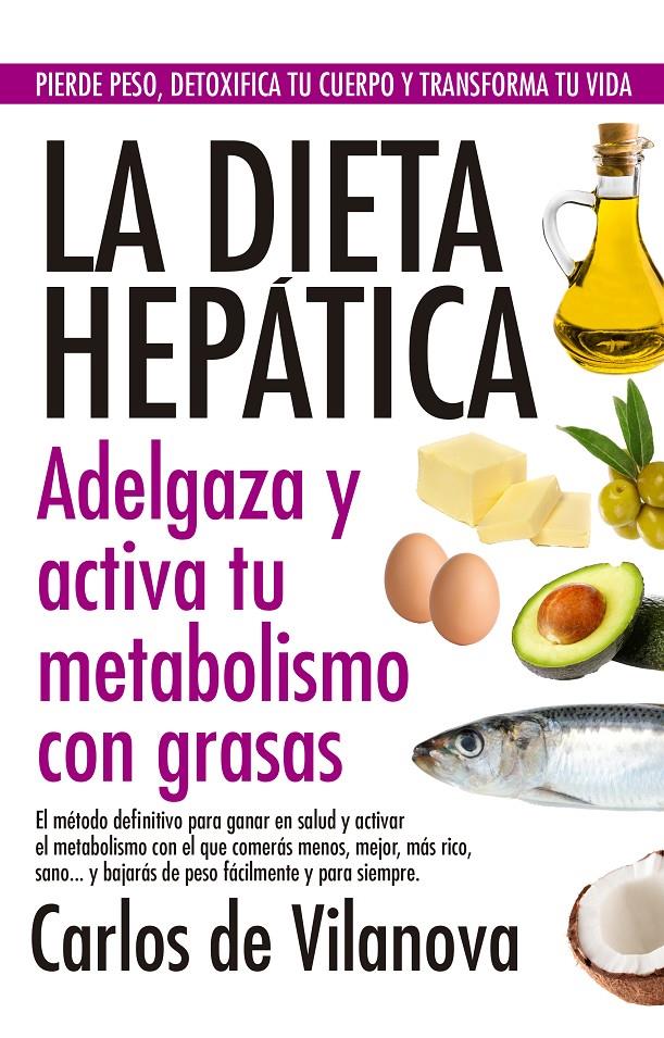 DIETA HEPATICA, LA  | 9788417057695 | DE VILANOVA, CARLOS