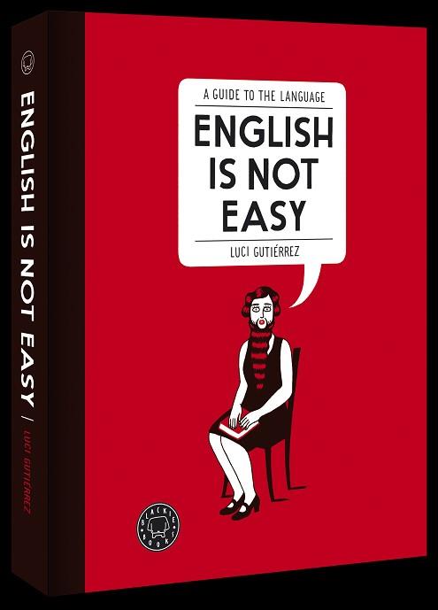 ENGLISH IS NOT EASY | 9788494140945 | GUTIERREZ, LUCI