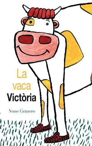 VACA VICTORIA, LA | 9788494183171 | GRANERO, NONO