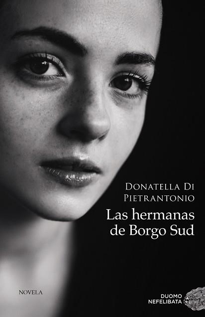 HERMANAS DE BORGO SUD, LAS | 9788418538339 | DI PIETRANTONIO, DONATELLA