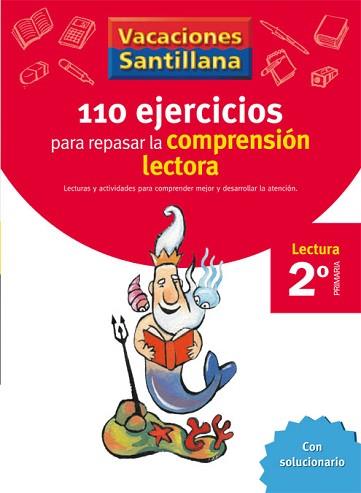 VACACIONES SANTILLANA 2 PRIMARIA 110 EJERCICIOS PARA MEJORAR LA COMPRENSION LECT | 9788429408904