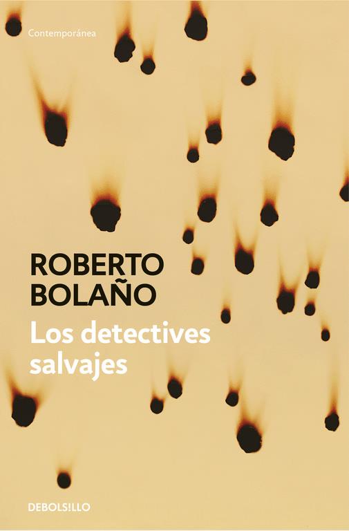 DETECTIVES SALVAJES, LOS  | 9788466337113 | BOLAÑO, ROBERTO