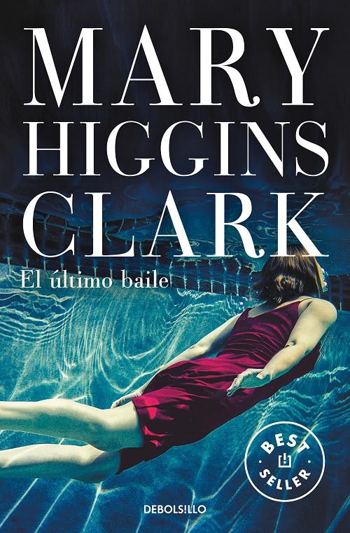 ULTIMO BAILE, EL | 9788466349956 | HIGGINS CLARK, MARY