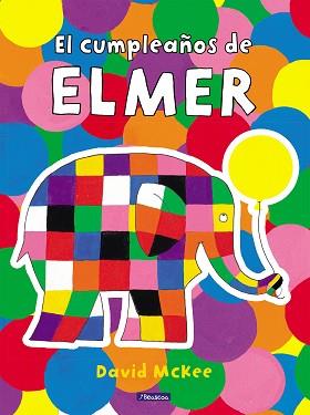 CUMPLEAÑOS DE ELMER, EL | 9788448868666 | MCKEE, DAVID