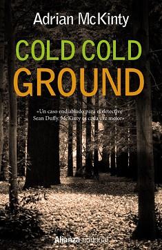 COLD COLD GROUND | 9788420686271 | MCKINTY, ADRIAN