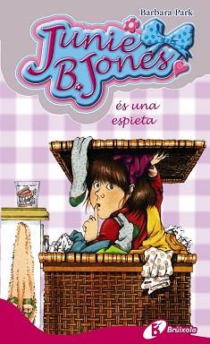 JUNIE B. JONES ES UNA ESPIETA | 9788499060989 | PARK, BARBARA