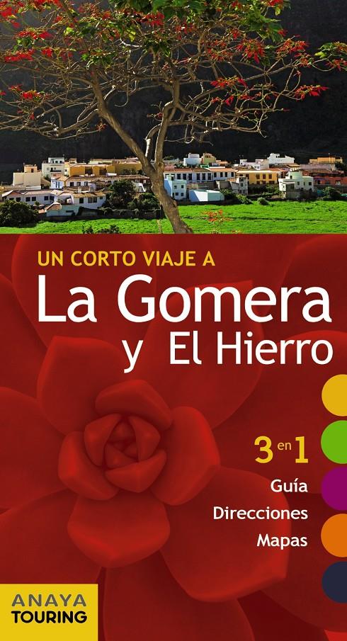 GOMERA Y EL HIERRO, LA  | 9788499359557 | HERNANDEZ BUENO, MARIO