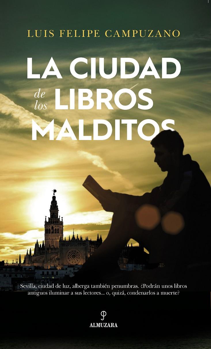 CIUDAD DE LOS LIBROS MALDITOS, LA | 9788417229054 | CAMPUZANO DIAZ, LUIS FELIPE