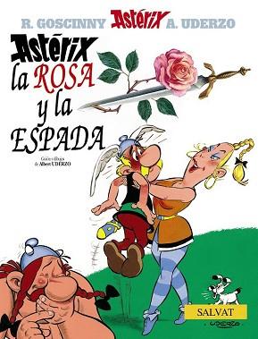 ASTERIZ LA ROSA Y LA ESPADA  | 9788434508156 | UDERZO, ALBERT