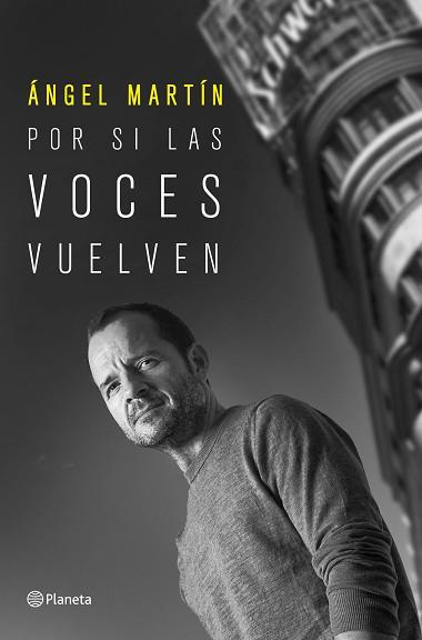 POR SI LAS VOCES VUELVEN | 9788408249214 | MARTIN, ANGEL