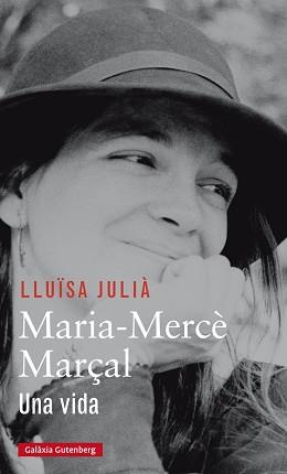 MARIA MERCE MARÇAL | 9788416734207 | JULIA, LLUISA