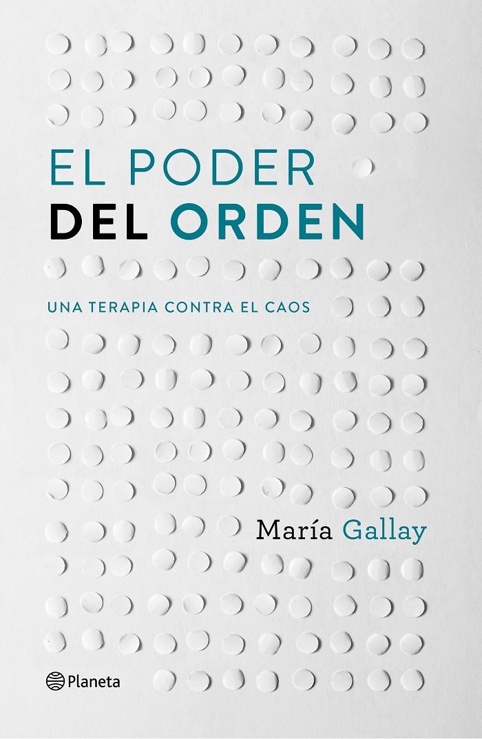 PODER DEL ORDEN, EL | 9788408166603 | GALLAY, MARÍA