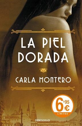 PIEL DORADA, LA | 9788490624470 | MONTERO,CARLA