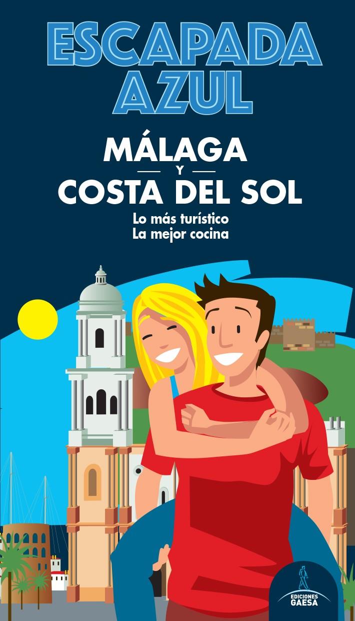 MALAGA COSTA DEL SOL ESCAPADA | 9788418343087 | MONREAL, MANUEL