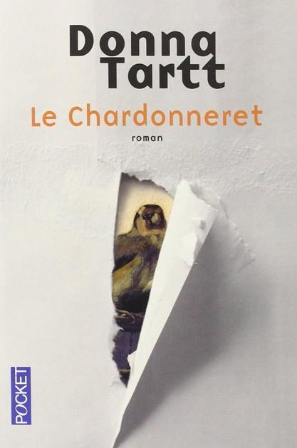 CHARDONNERET, LE  | 9782266250764 | TARTT, DONNA 