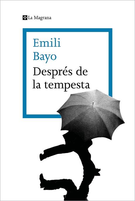 DESPRES DE LA TEMPESTA | 9788419013712 | BAYO, EMILI