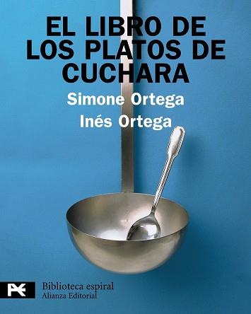 LIBRO DE LOS PLATOS DE CUCHARA, EL  | 9788420662862 | ORTEGA, SIMONE/ ORTEGA, INES