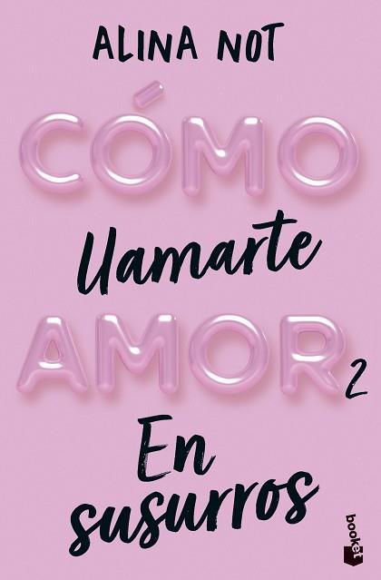 COMO LLAMARTE AMOR 2  EN SUSURROS | 9788408292296 | NOT, ALINA