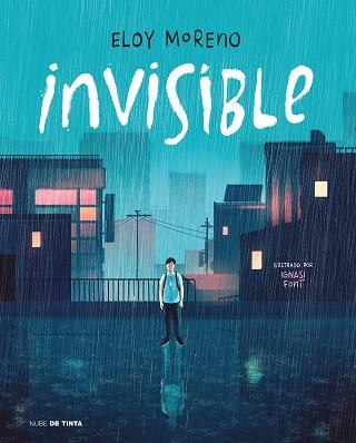 INVISIBLE   (EDICIÓN ILUSTRADA) | 9788418050428 | MORENO, ELOY