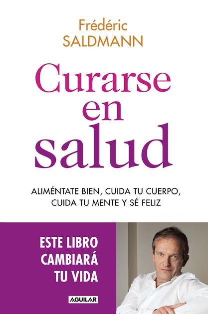 CURARSE EN SALUD | 9788403515369 | SALDMANN, FREDERIC