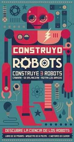 CONSTRUYO ROBOTS | 9788416368303