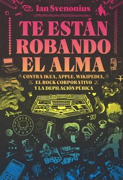 TE ESTAN ROBANDO EL ALMA | 9788416290642 | SVENONIUS, IAN