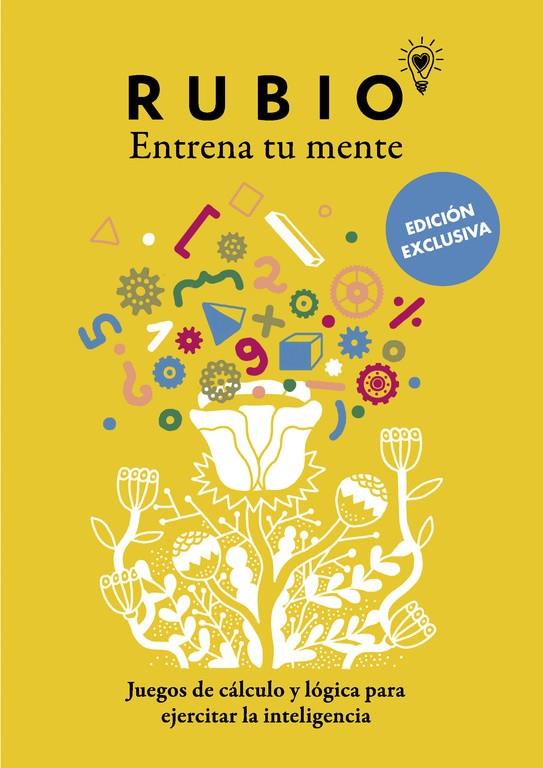 ENTRENA TU MENTE JUEGOS DE CALCULO Y LOGICA PARA EJERCITAR LA INTELIGENCIA | 9788403517639 | CUADERNOS RUBIO