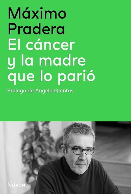 CANCER Y LA MADRE QUE LO PARIO | 9788410180390 | PRADERA SANCHEZ, MAXIMO / QUINTAS QUINTAS,AÁNGELA