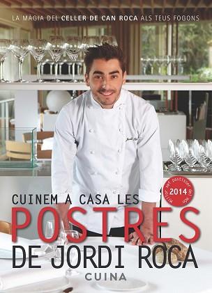 CUINEM A CASA LES POSTRES DE JORDI ROCA | 9788415642435 | ROCA I FONTANE, JORDI