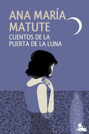 CUENTOS DE LA PUERTA DE LA LUNA | 9788423348589 | MATUTE, ANA MARIA 