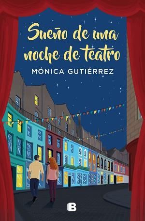 SUEÑO DE UNA NOCHE DE TEATRO | 9788466669825 | GUTIERREZ, MONICA