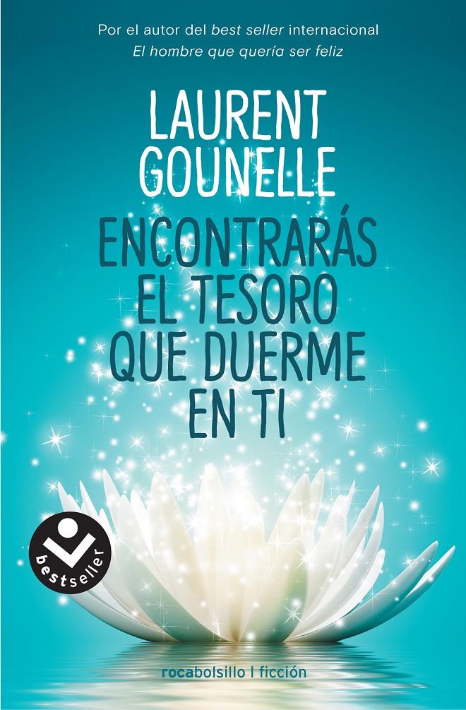 ENCONTRARAS EL TESORO QUE DUERME EN TI | 9788416859535 | GOUNELLE, LAURENT