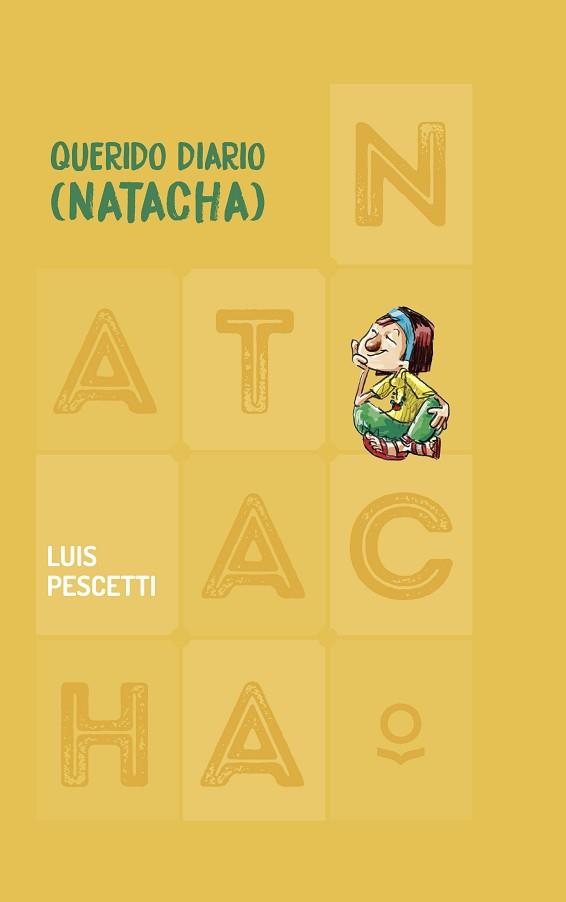 QUERIDO DIARIO (NATACHA) | 9788491224167 | PESCETTI, LUIS MARIA