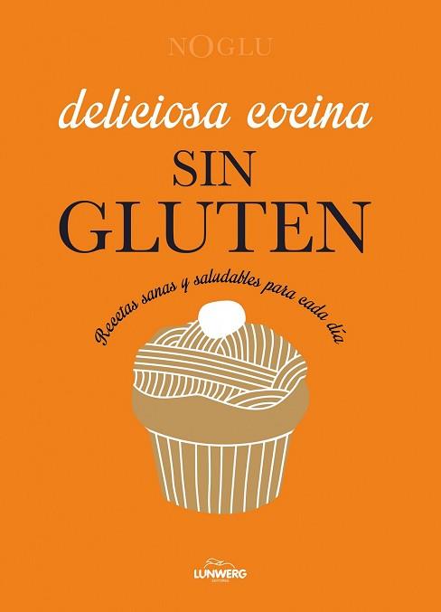 DELICIOSA COCINA SIN GLUTEN | 9788415888963 | FREDERIQUE JULES, JENNIFER