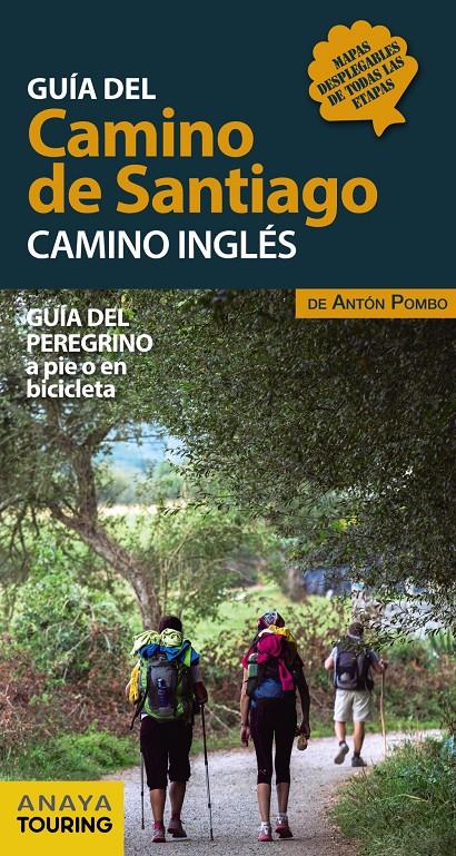 GUIA DEL CAMINO DE SANTIAGO CAMINO INGLES | 9788491581024 | POMBO RODRIGUEZ, ANTON