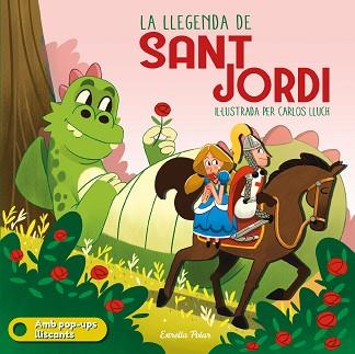 LLEGENDA DE SANT JORDI POP UP, LA | 9788413894010