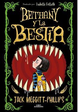 BETHANY Y LA BESTIA | 9788420452470 | MEGGITT-PHILLIPS, JACK