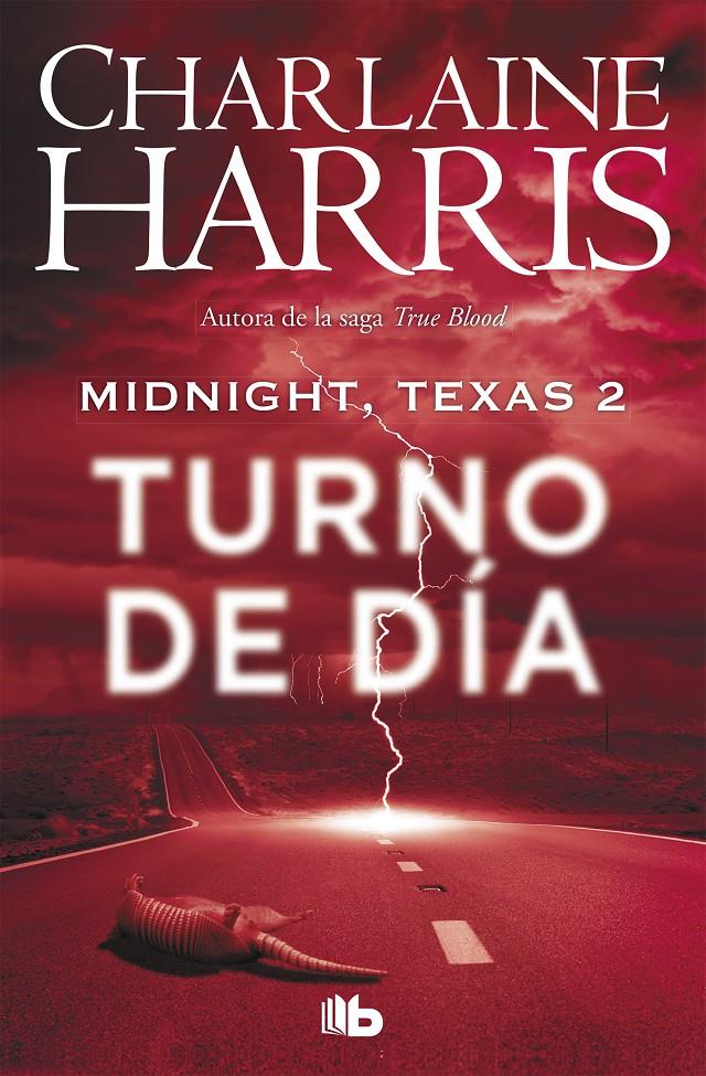 TURNO DE DIA (MIDNIGHT TEXAS 2) | 9788490707388 | HARRIS, CHARLAINE