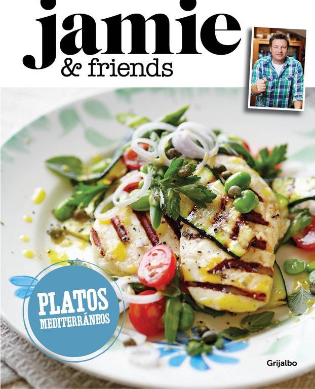 PLATOS MEDITERRANEOS DE JAMIE OLIVER | 9788416220281 | OLIVER, JAMIE