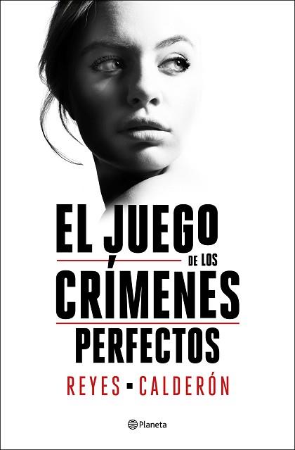 JUEGO DE LOS CRIMENES PERFECTOS, EL | 9788408252894 | CALDERON, REYES