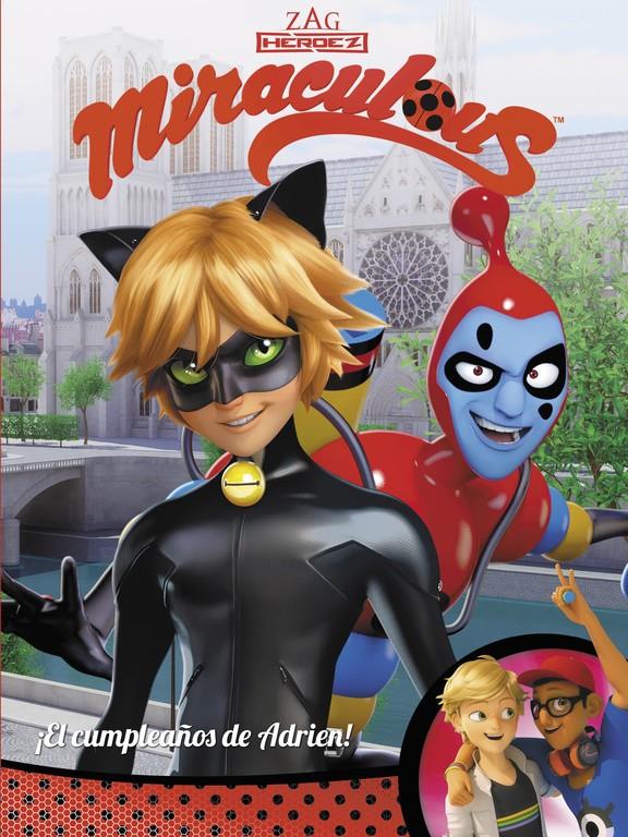 CUMPLEAÑOS DE ADRIEN   MIRACULOUS  PRODIGIOSA LADYBUG  COMIC | 9788448848941